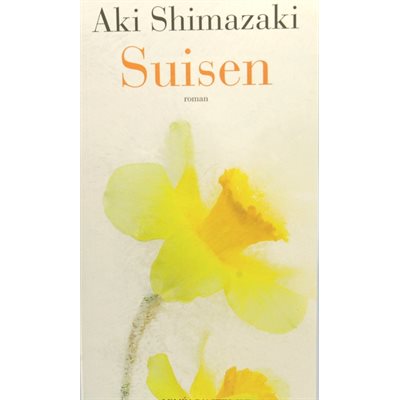 Suisen - Aki Shimazaki