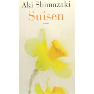 Suisen - Aki Shimazaki