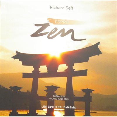 Esprit Zen - Richard Seff