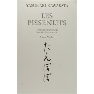 Les Pissenlits - Yasunari Kawabata