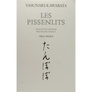 Les Pissenlits - Yasunari Kawabata