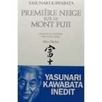 Première neige sur le Mont Fuji - Yasunari Kawabata