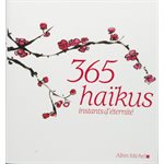 365 Haïkus - Instants d'éternité