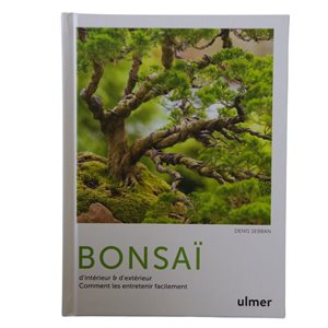 Bonsai d'intérieur et d'extérieur - D. Sebban